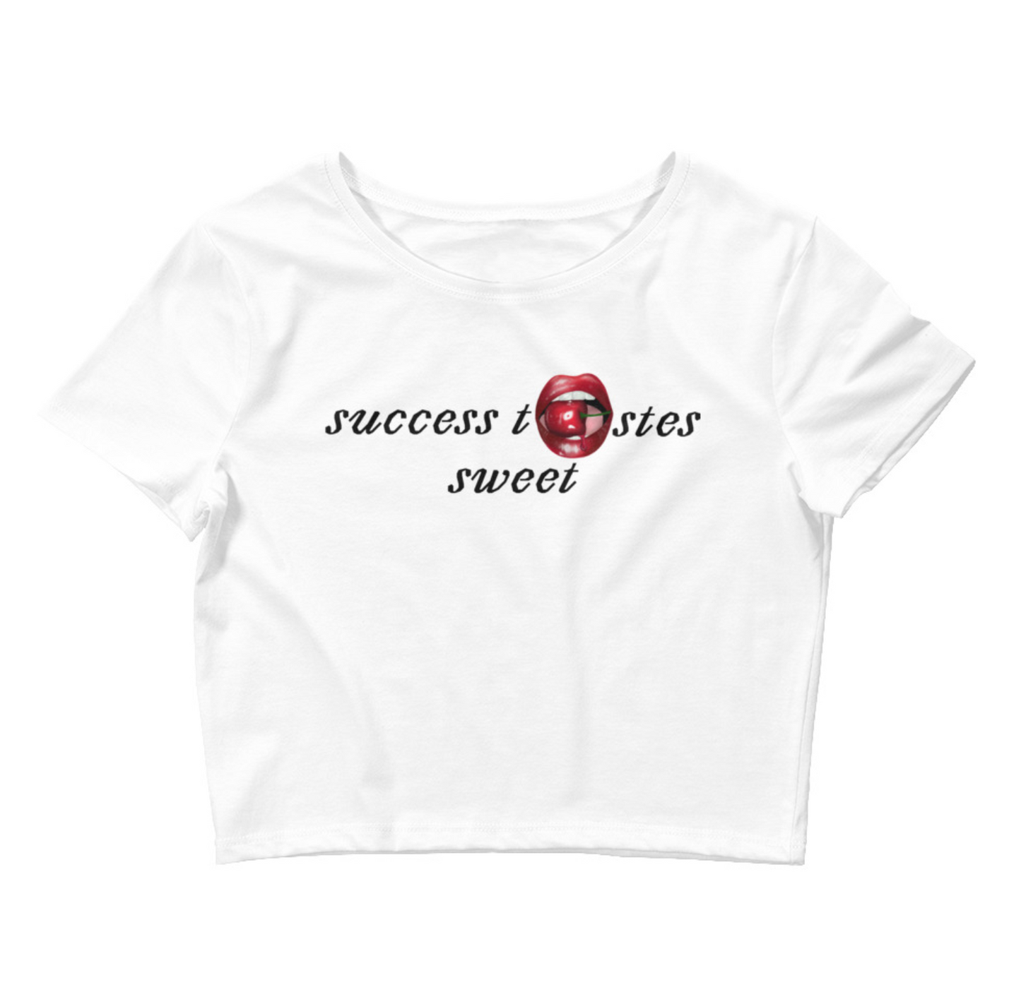 "Success Tastes Sweet" Cherry Crop Top